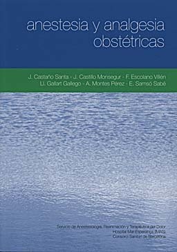 Anestesia y analgesia obstétricas