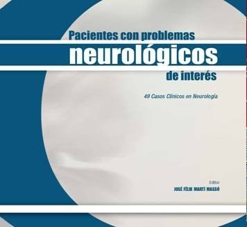 Pacientes con problemas neurológicos de interés