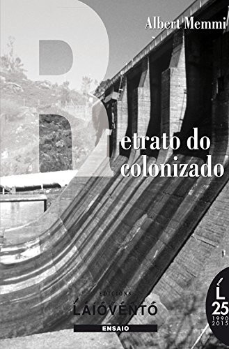 RETRATO DO COLONIZADO precedido do RETRATO DO COLONIZADOR