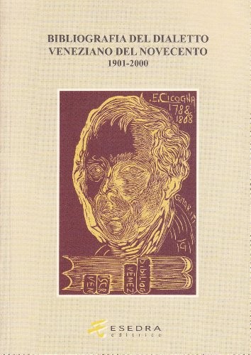 Bibliografia del dialetto veneziano del Novecento, 1901-2000
