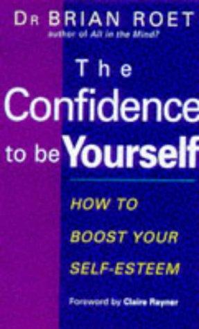 Confidence to Be Yourself