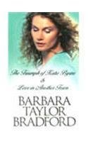 The Triumph of Katie Byrne ; Love in Another Town