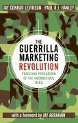 The guerrilla marketing revolution