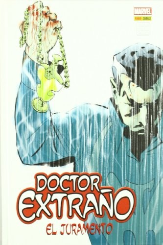 DOCTOR EXTRAÑO EL JURAMENTO