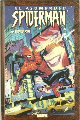 EL ASOMBROSO SPIDERMAN POR STRACZYNSKI 03