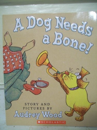 A Dog Needs a Bone