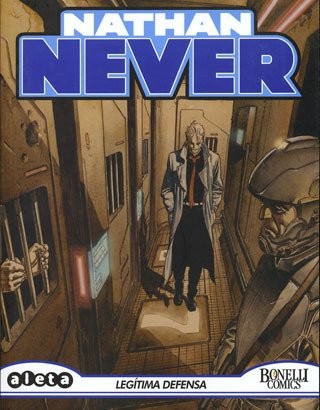 Nathan Never, Legítima defensa