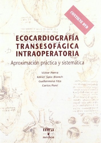 ECOCARDIOGRAFIA TRANSESOFAGICA INTRAOPERATORIA