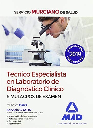 Técnico Especialista en Laboratorio de Diagnóstico Clínico del Servicio Murciano de Salud. Simulacros de examen