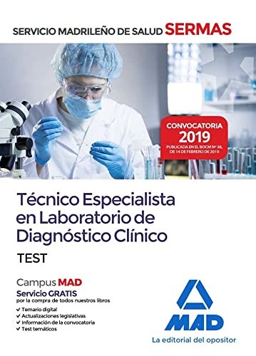 Técnico Especialista en Laboratorio de Diagnóstico Clínico del Servicio Madrileño de Salud. Test