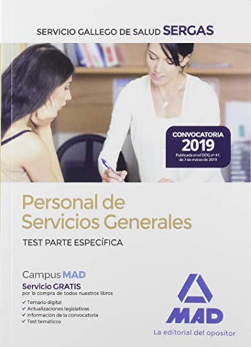 Personal de Servicios Generales del Servicio Gallego de Salud . Test Parte Específica