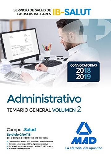 Administrativo del Servicio de Salud de las Illes Balears . Temario Parte General Volumen 2
