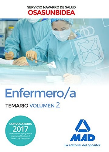 Enfermero/a del Servicio Navarro de Salud-Osasunbidea. Temario volumen 2