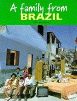 A Family from Brazil (Families Around the World)