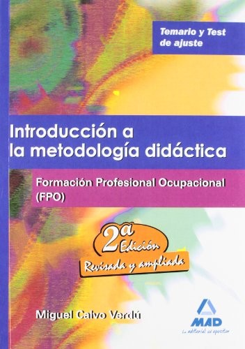 Introducción a la metodología didáctica. Formación profesional ocupacional. Temario y test de ajuste.