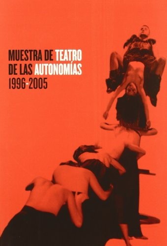 Muestra de Teatro de las Autonomías, 1996-2005