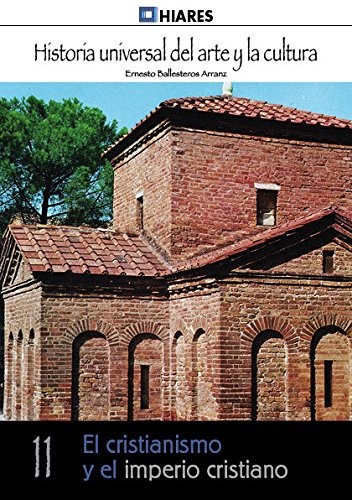 El cristianismo y el imperio cristiano