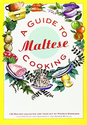 A Guide to Maltese Cooking