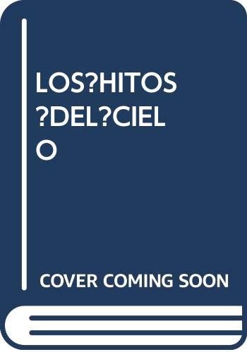 LOS HITOS DEL CIELO