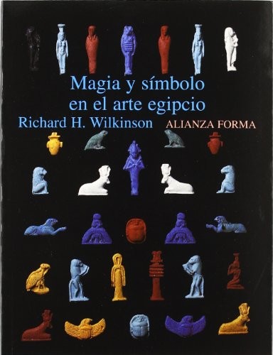 Magia y símbolo en el arte egipcio