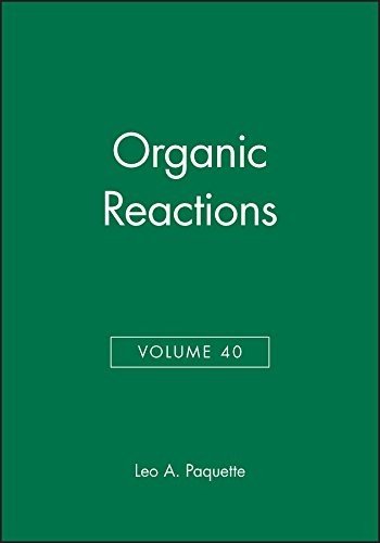 Volume 40, Organic Reactions