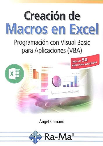 Creación de Macros en Excel Programación con Visual basic para Aplicaciones