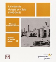 Industria Del Gas Natural En Cadiz , La
