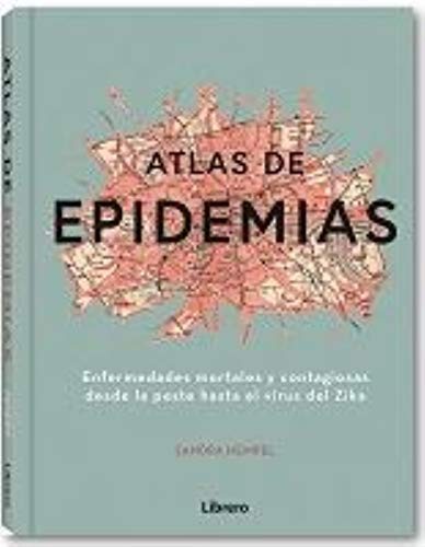 ATLAS DE LAS EPIDEMIAS