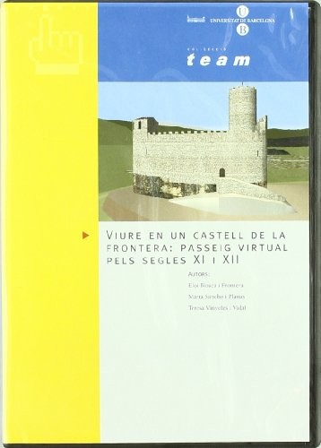 Viure en un castell de la frontera