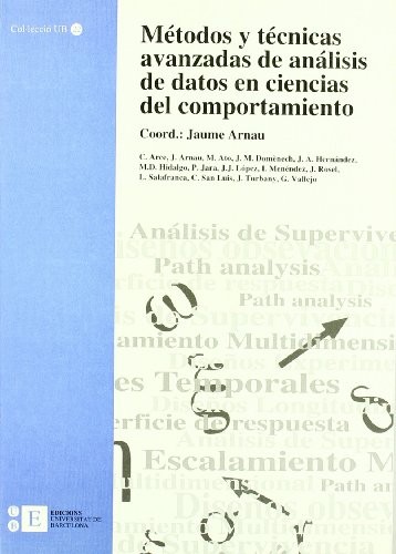 Métodos y técnicas avanzadas de análisis de datos en ciencias del comportamiento