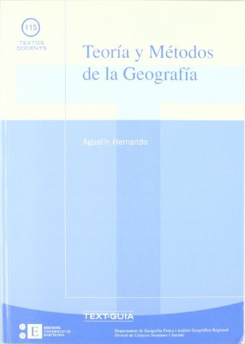 Teoría y métodos de la geografía