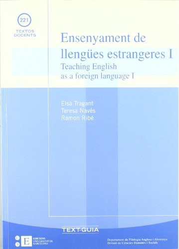 Ensenyament de llengües estrangeres I. Teaching english as a foreign language I
