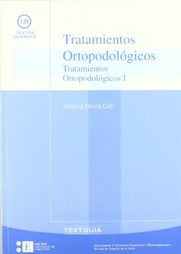 Tratamientos ortopodológicos I