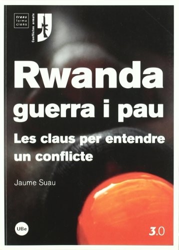 Rwanda, guerra i pau
