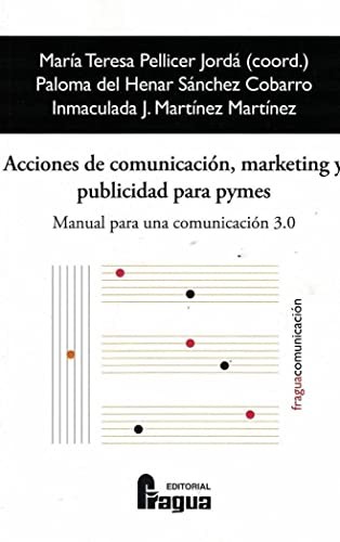 Acciones de comunicación, marketing y publicidad para pymes.