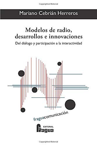 Modelos de radio, desarrollos e innovaciones