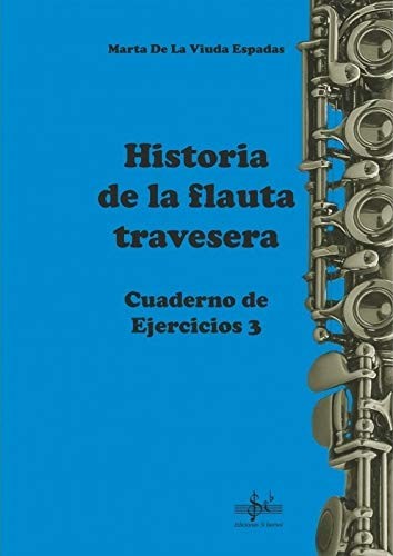 HISTORIA DE LA FLAUTA TRAVESERA