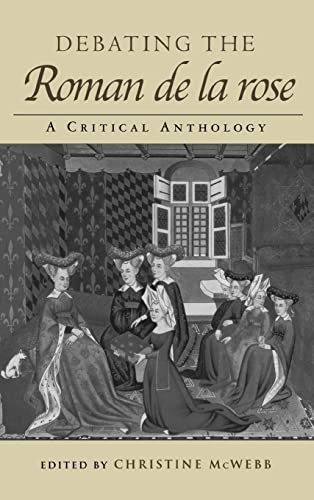 Debating the Roman de la rose