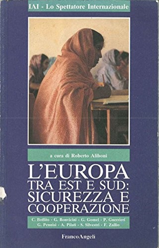 L'Europa tra Est e Sud