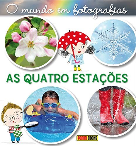 O MUNDO EM FOTOGRAFIAS - AS QUATRO ESTAÇOES