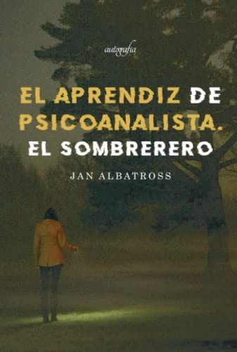El aprendiz del psicoanalista