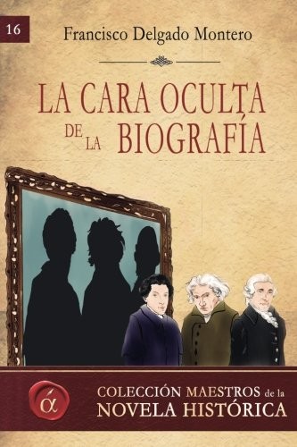 La cara oculta de la biografia