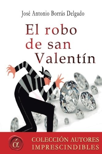 El robo de San Valentin