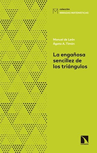 La engañosa sencillez de los triángulos