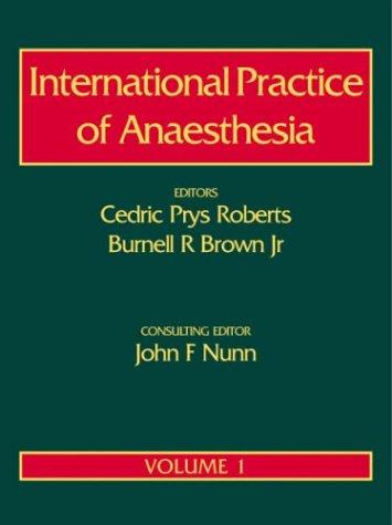 International practice of anaesthesia
