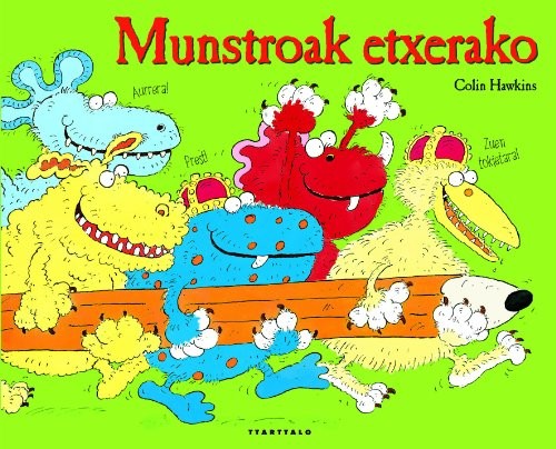 Munstroak etxerako