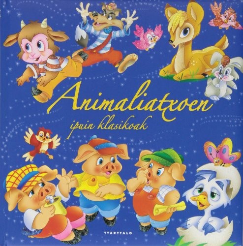 Animaliatxoen ipuin klasikoak