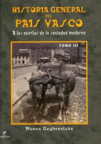 Historia General del País Vasco III