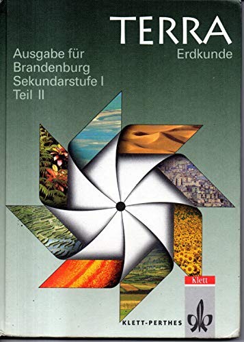 TERRA Erdkunde, Ausgabe Brandenburg, Tl.2, 8. bzw. 9. Schuljahr