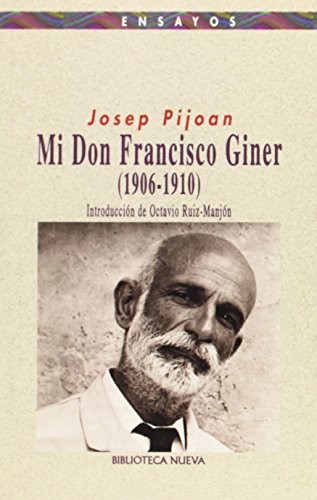 Mi don Francisco Giner